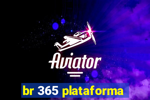 br 365 plataforma